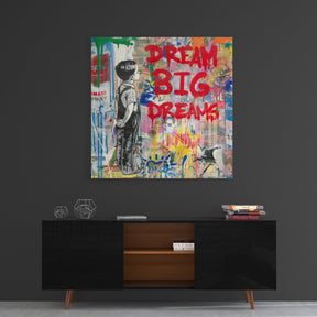 Dream Big Dreams by Banksy - Affengeile Bilder